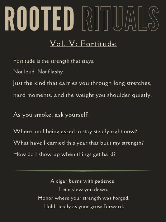 Rooted Ritual Vol. V: Fortitude