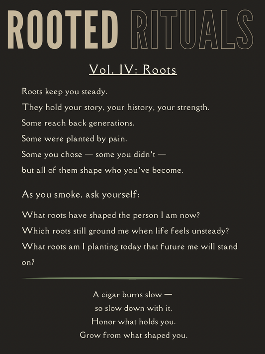 Rooted Ritual Vol. IV: Roots